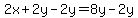 2x%2B2y-2y=8y-2y
