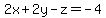2x%2B2y-z=-4