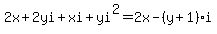2x%2B2yi%2Bxi%2Byi%5E2=2x-%28y%2B1%29i