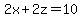 2x%2B2z=10