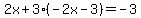 2x%2B3%28-2x-3%29=-3