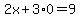 2x%2B3%2A0=9
