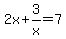 2x%2B3%2Fx=7