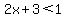 2x%2B3%3C1