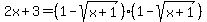 2x%2B3=%281-sqrt%28x%2B1%29%29%281-sqrt%28x%2B1%29%29