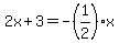 2x%2B3=-%281%2F2%29x
