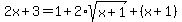 2x%2B3=1%2B2%2Asqrt%28x%2B1%29%2B%28x%2B1%29