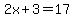 2x%2B3=17