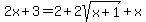 2x%2B3+=+2%2B2sqrt%28x%2B1%29%2Bx