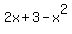 2x%2B3-x%5E2