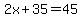 2x%2B35=45