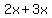 2x%2B3x