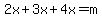 2x%2B3x%2B4x=m