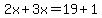 2x%2B3x=19%2B1