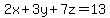 2x%2B3y%2B7z=13