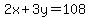 2x%2B3y=108