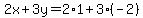 2x%2B3y=2%2A1%2B3%2A%28-2%29