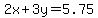 2x%2B3y=5.75