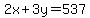 2x%2B3y=537