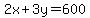 2x%2B3y=600
