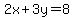 2x%2B3y=8