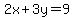 2x%2B3y=9