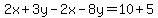 2x%2B3y-2x-8y=10%2B5