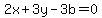 2x%2B3y-3b=0