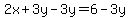 2x%2B3y-3y=6-3y
