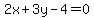 2x%2B3y-4=0