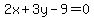 2x%2B3y-9=0