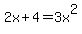 2x%2B4=3x%5E2