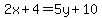 2x%2B4=5y%2B10
