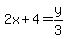 2x%2B4=y%2F3+