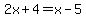 2x%2B4+=+x-5