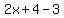 2x%2B4-3