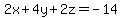 2x%2B4y%2B2z=-14