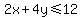 2x%2B4y%3C=12