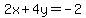 2x%2B4y=-2