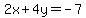 2x%2B4y=-7