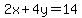 2x%2B4y=14
