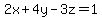 2x%2B4y-3z=1