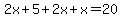 2x%2B5%2B2x%2Bx=20