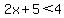 2x%2B5%3C4