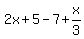 2x%2B5-7%2Bx%2F3