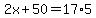 2x%2B50=17%2A5