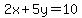 2x%2B5y=10