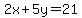 2x%2B5y=21