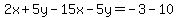 2x%2B5y-15x-5y=-3-10