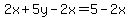 2x%2B5y-2x=5-2x